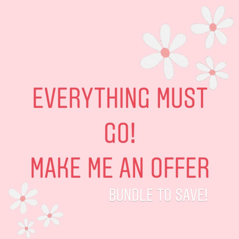 I will accept most offers!!